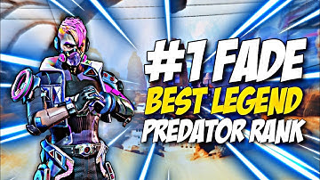 #1 FADE Best Legend? - Predator Rank 🔥 | Apex Legends Mobile