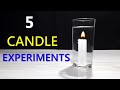 5 Awesome Candle Tricks | Science Experiments with Candle | candle experiment with water