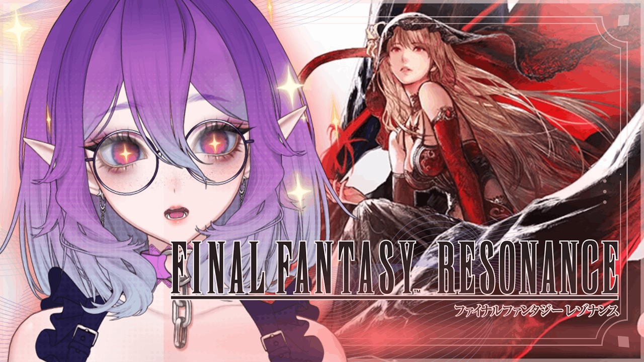 【Final Fantasy Resonance】Trying out the demo! ( ᴗ͈ˬᴗ͈)ഒ Let's have fun! | Vertical Stream