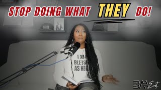 Stop Doing What They Do And Use Your Renewed Mind | The Mental Fight!