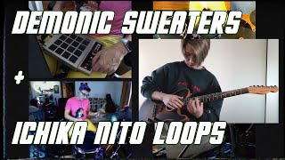 I Made A Song From Ichika Nito Guitar Loops - Demonic Sweaters Drumming Aether