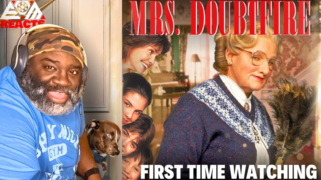 Watching MRS. DOUBTFIRE For The First Time Was A Trip! *MOVIE REACTION*