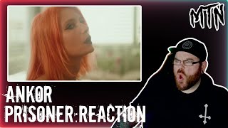 ANKOR - PRISONER - REACTION - LISTEN TO THIS!!!