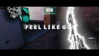 Feel Like God - (Valorant Edit)