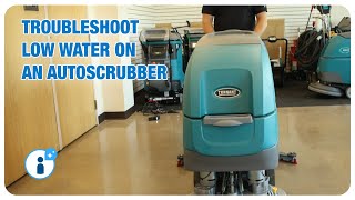 How to Troubleshoot Low Water Flow in Your Autoscrubber