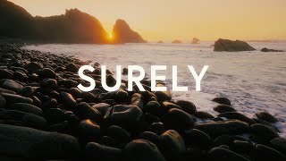 Download lagu 29:11 Worship x Zion Rempel - Surely (All Of My Days / Better Is One Day)