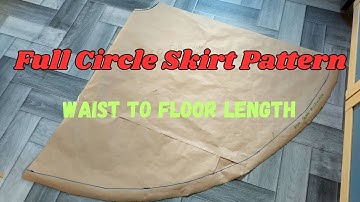 How to Draft a Full Circle Skirt Pattern | Floor Length Sewing Tutorial Step by Step