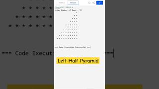 Half left Pyramid 🙂#shorts #youtubeshorts #coding #youtube #ytshorts #subscribe
