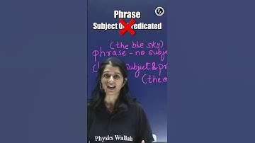 Difference Between Phrase & Clause 🖊️🖊️ #Shorts #English #PhysicsWallah