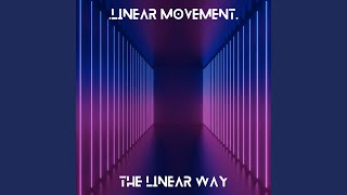 The Linear Way