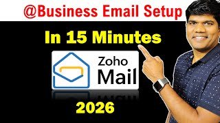 Create a Business Email in 15 Minutes – Zoho Step-by-Step Tutorial (2026)
