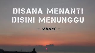 DISANA MENANTI DISINI MENUNGGU - UKS (Lirik) | Cover Elma Bening Music #cover #lirik #lagumalaysia