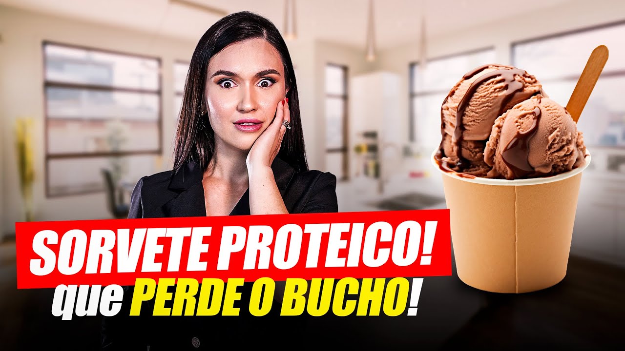 SORVETE PROTEICO que PERDE O BUCHO!