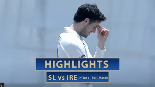1st Test - Full Match | Highlights | Ireland Tour Of Sri Lanka | 18th April 2023 screenshot 1