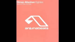 Yilmaz Altanhan - Eighties (Ozgur Can Remix)