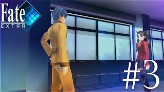Information Warfare | Fate/Extra [3]