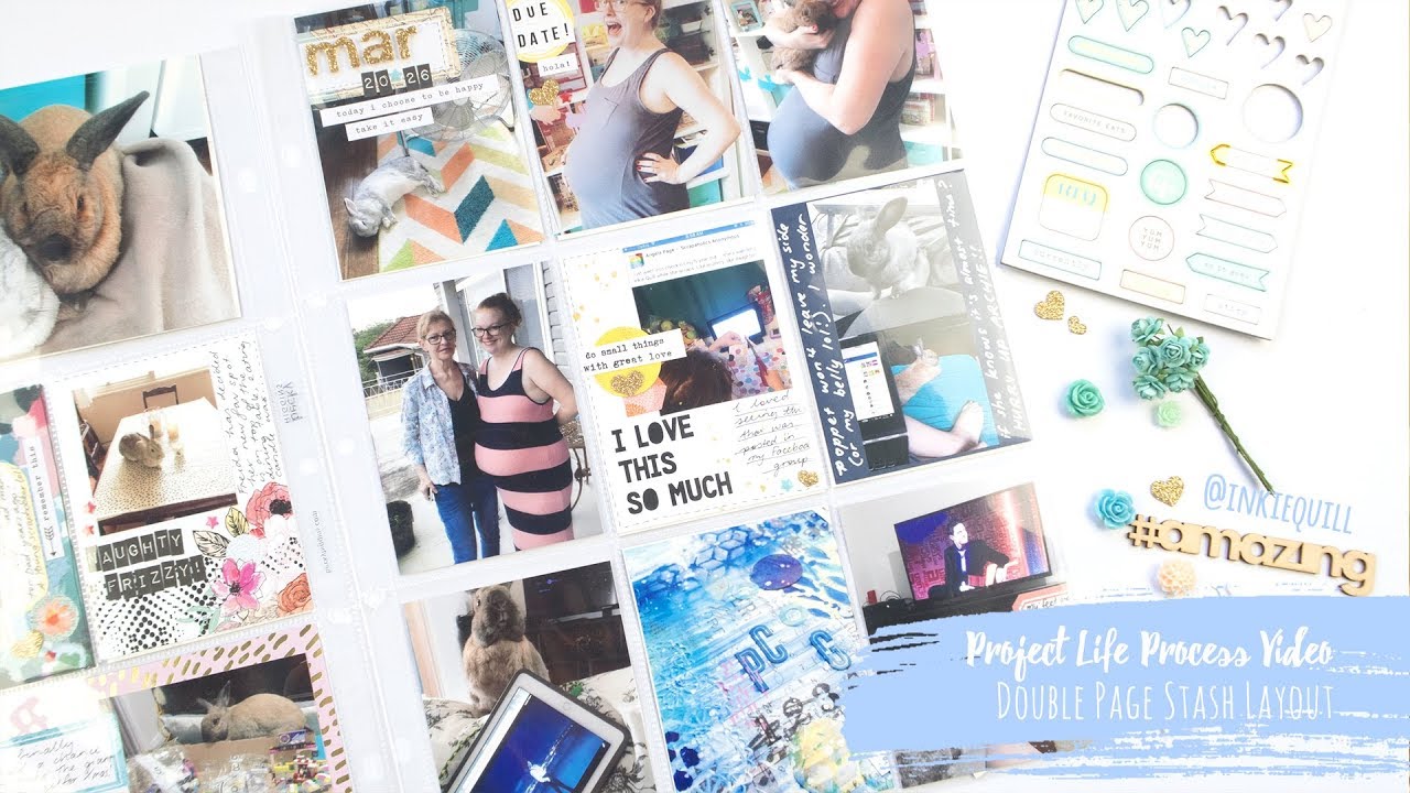 Project Life Process Video ~ Double Page Layout + + + INKIE QUILL scrapbooking tarjetas