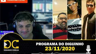 Programa do Diguinho -  23/11/2020
