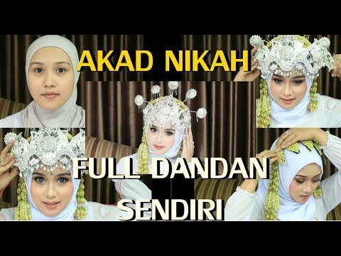 NIKAH DANDAN SENDIRI PAKE HIJAB SIMPLE || PASANG SIGER SUNDA SENDIRI DAN MAKNANYA ||