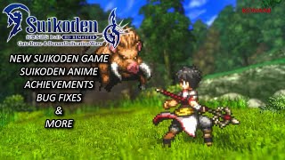 New Suikoden Game & Anime Announced! HD Remaster News and Update! @CulganValya