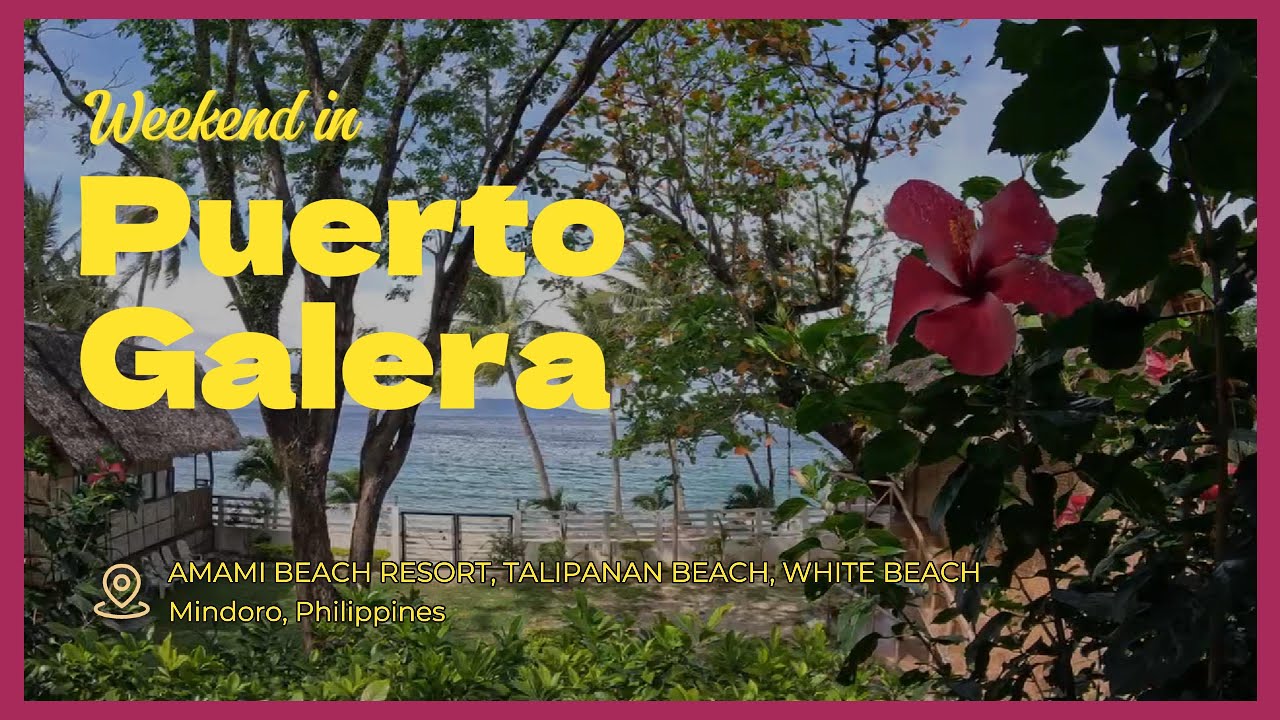 🌴 Weekend at Puerto Galera | It’s Not How I Remember It...
