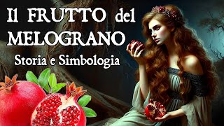 🍎 IL FRUTTO del MELOGRANO - Storia, Miti e Simbologia della MELAGRANA 📖 #mitologiagreca #leggende screenshot 4
