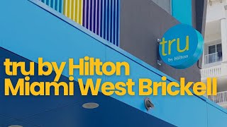 Where to Stay in Miami |  Tru by Hilton West Brickell Hotel Tour & Review! 🌴