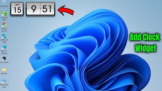How to Add Clock Widget On Windows 11 & 10 Desktop. screenshot 2