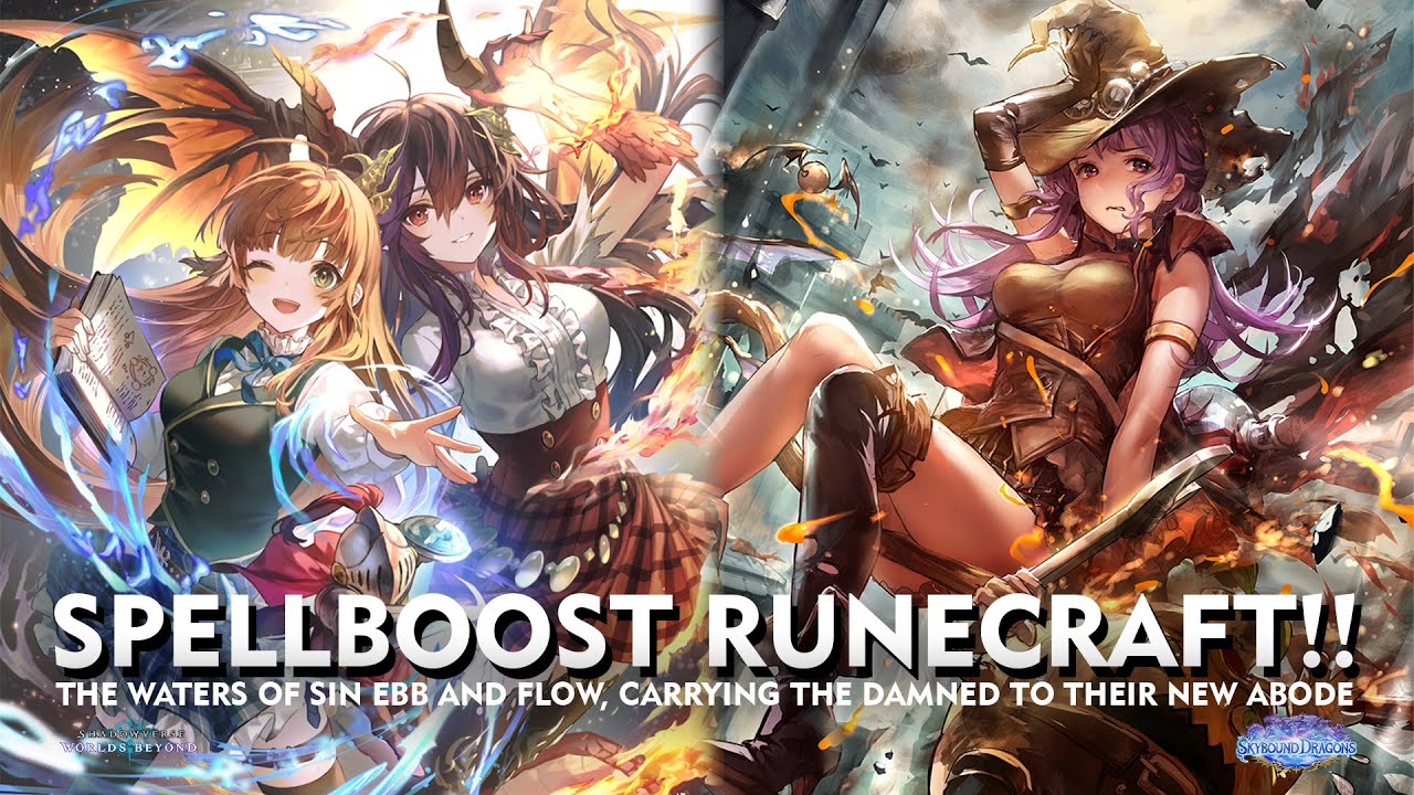 Shadowverse World Beyond - SPELLBOOST RUNECRAFT - I Will Bring You Back To Set Infinity Evolve :v
