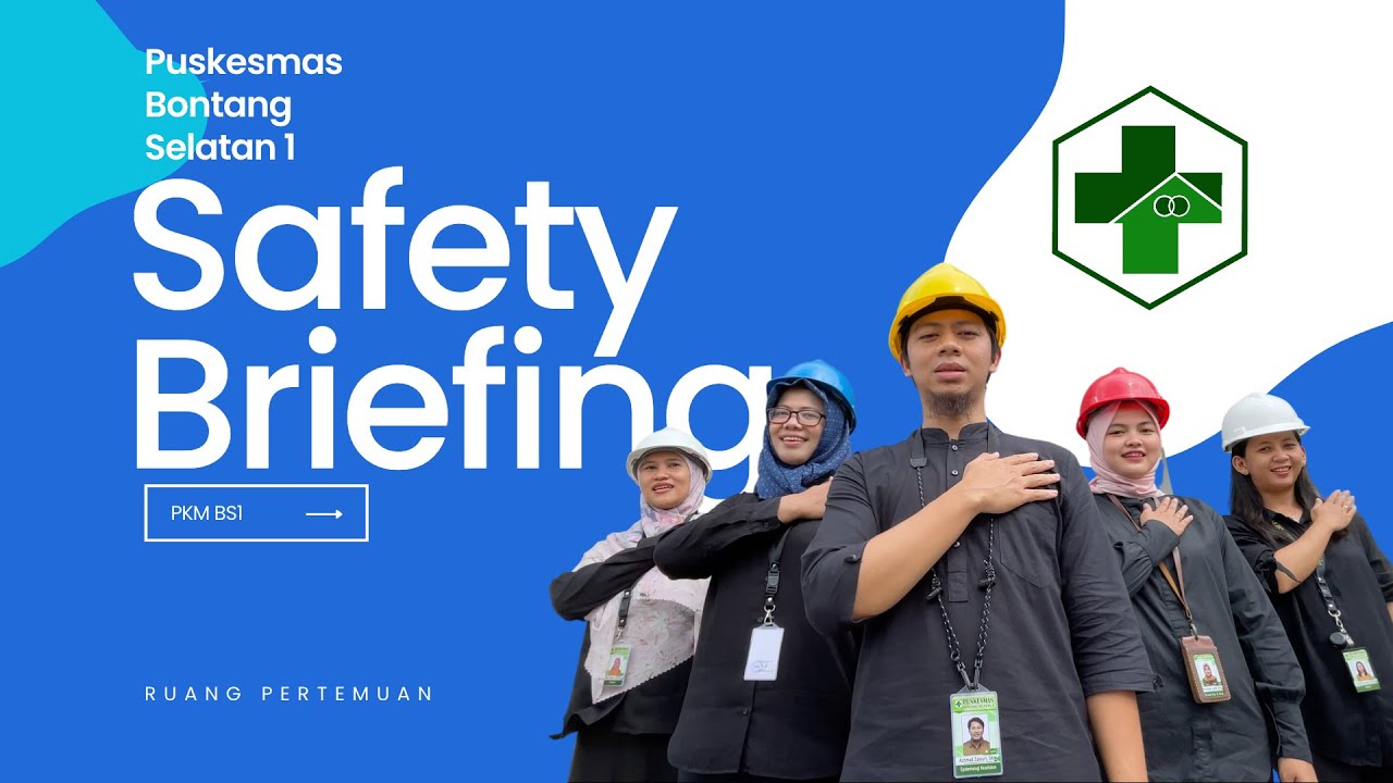Safety briefing (ruang pertemuan) Puskesmas Bontang Selatan I YouTube