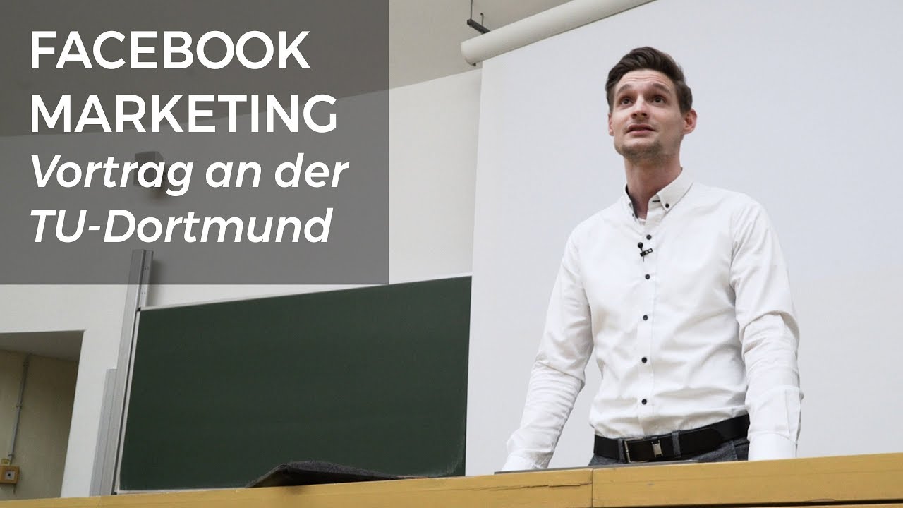  Update  Facebook Marketing / Werbung - Vortrag an der TU Dortmund