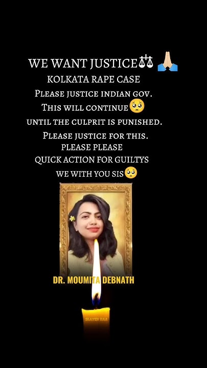 we-want-justice-for-dr-moumita-debnath-rg-kar-medical-college