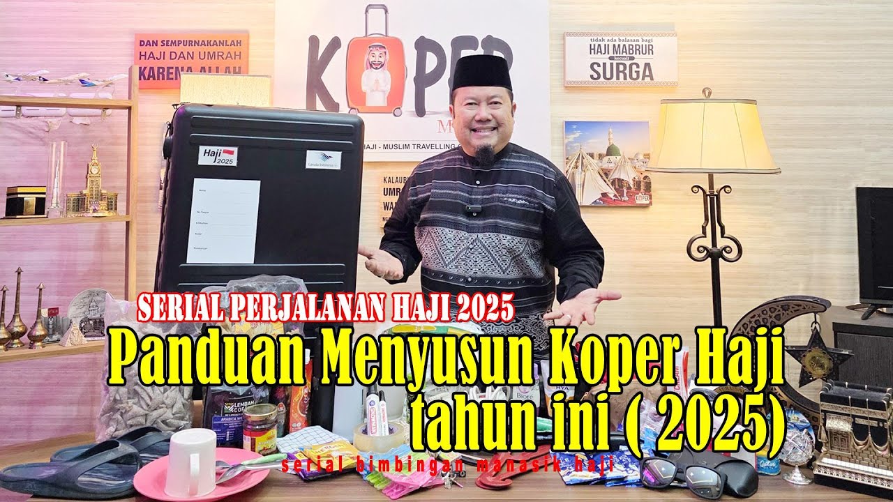 Panduan Menyusun Koper Haji 2025