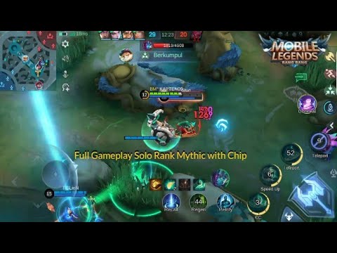 Gameplay Solo Rank Mythic with Chip | Mobile Legends - YouTube