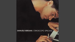 Video thumbnail of "Samuele Bersani - Chiedimi se sono felice"