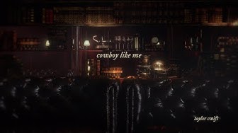 Taylor Swift - cowboy like me (Official Lyric Video)