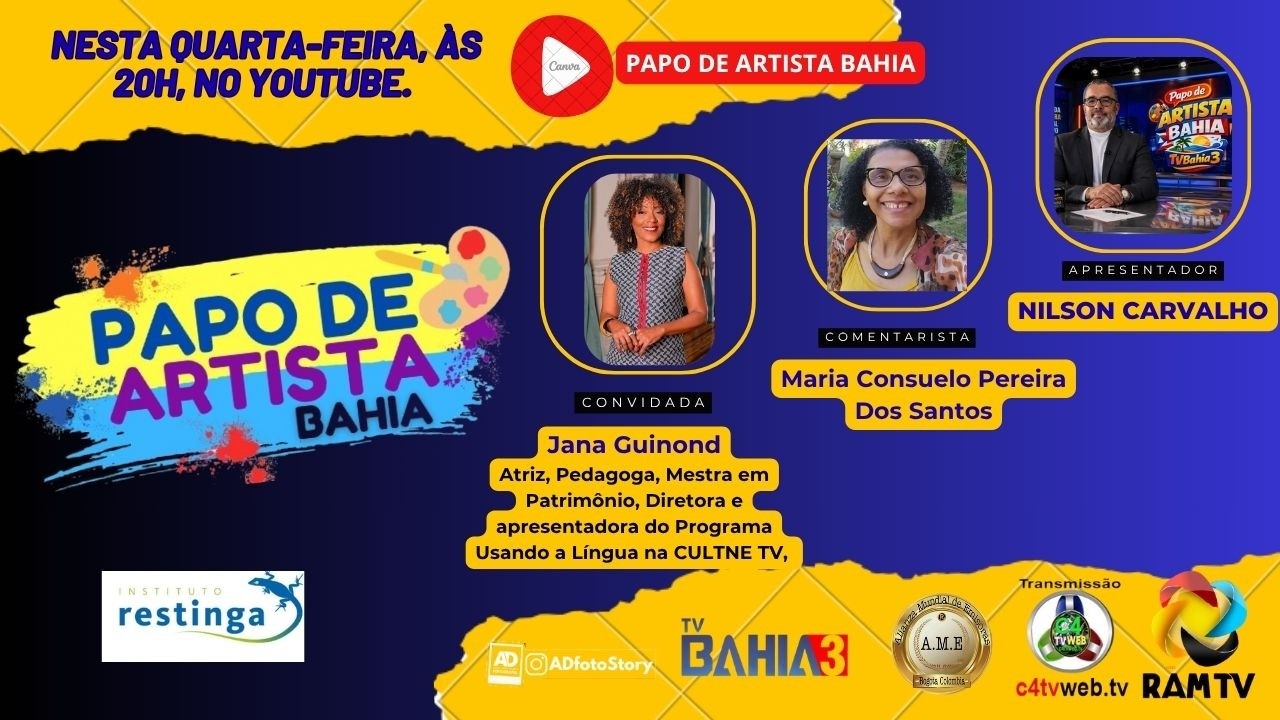 TITULO: #230 - ENTREVISTA – Com Jana Guinond / PROGRAMA PAPO DE ARTISTA BAHIA - BY NILSON CARVALHO