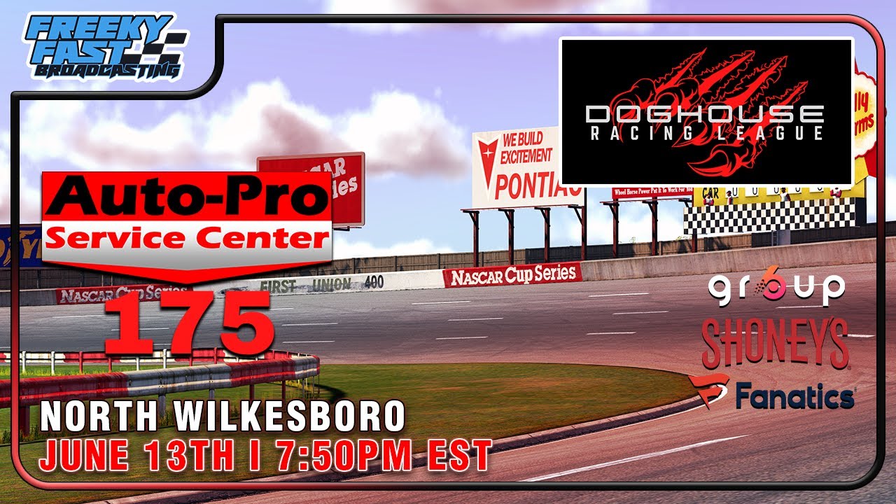 Doghouse Racing League S1 R15—North Wilkesboro Sponsored by AutoPro