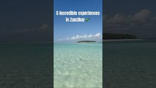 5 incredible experiences in Zanzibar #shorts #trending #travel more information below in desc ⬇️