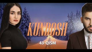 Kundosh (o'zbek serial) | Кундош (узбек сериал) 43-qism