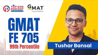 How Tushar Achieved a 705 GMAT Score! Top GMAT strategies and tips for Busy Working Professionals!
