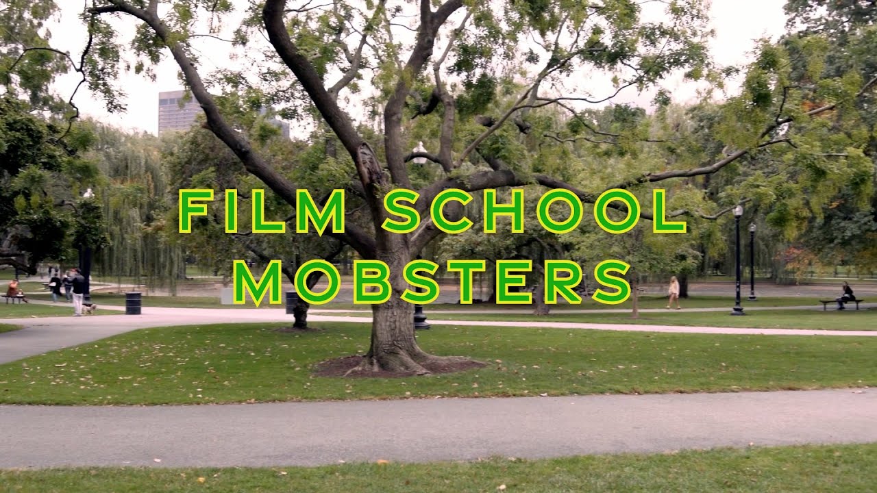 Film School Mobsters