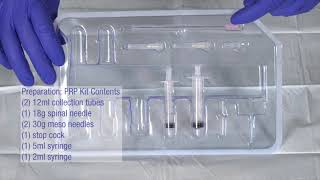 How to Properly Draw Prepared PRP Using the PRP Kit