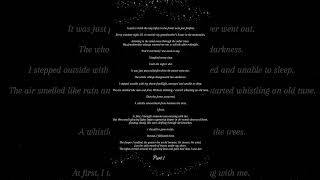 Whistling After Midnight - Part 1 #music #aesthetic #sound #realstory #stories #storytime #fairies