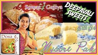 Deepavali sweets | Mysore pak + Somas | easy and simple for beginners