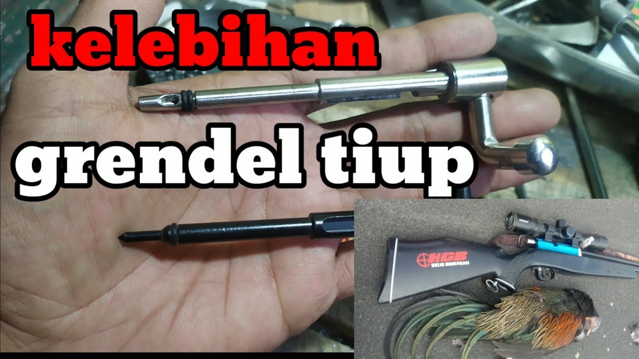 KELEBIHAN GRENDEL TIUP