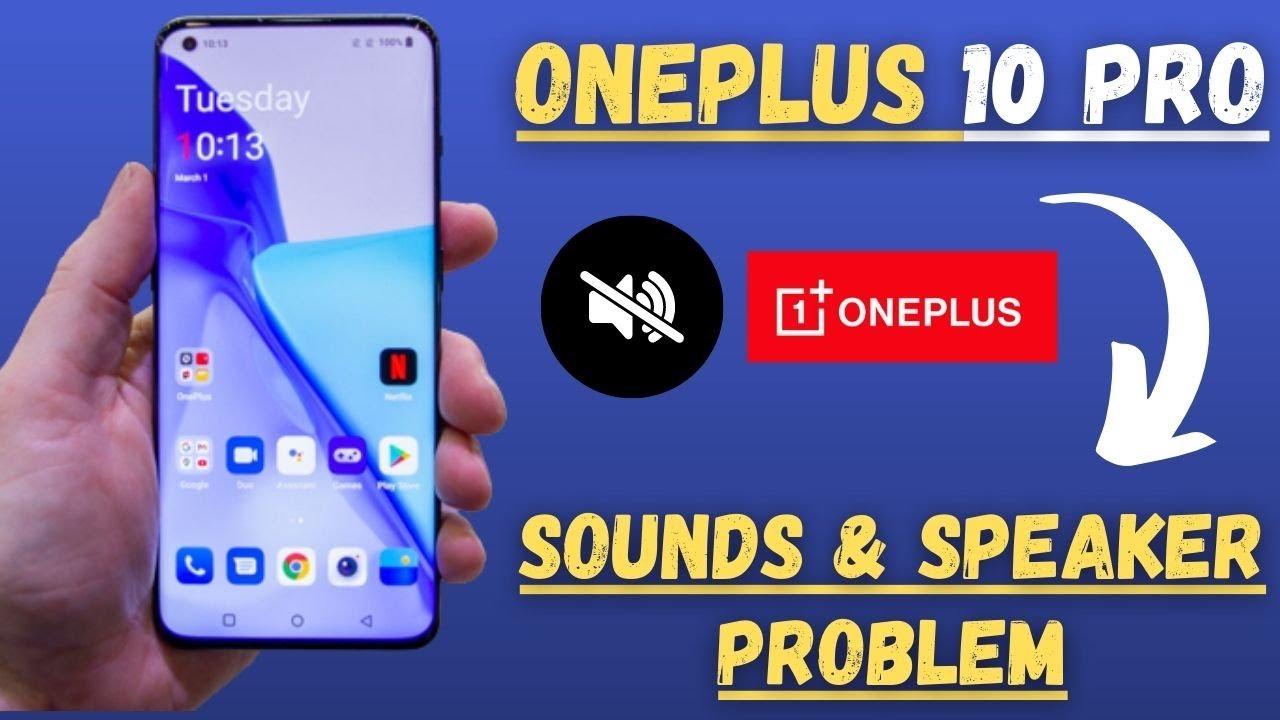 Oneplus 10 Pro Sounds & Speaker Not Working Problem Fix 2022 YouTube
