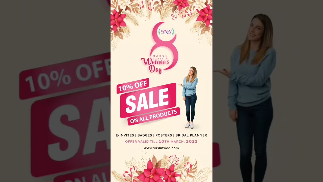 Women's Day Special Sale on Digital Wedding Invitation, Badges, Wedding Posters, Wedding E-invite