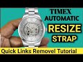Timex Automatic Strap Resize — Quick &amp; Simple Link Removal Guide!