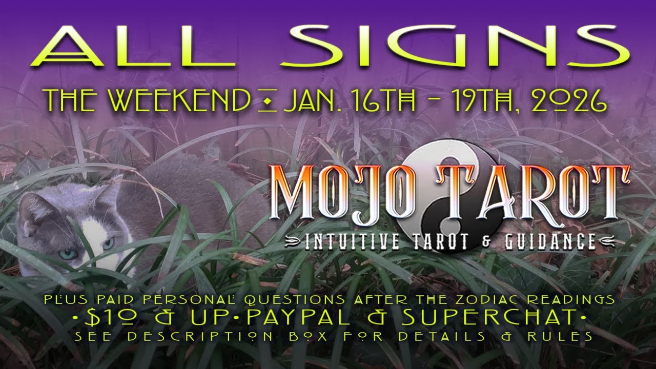 🌟 ALL SIGNS 🌟 JAN. 16th - 19th, 2026  ☯ & Personal Questions • Timestamped After Live